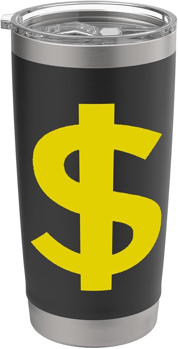 Dollar Sign Stainless Steel Insulated Tumbler
