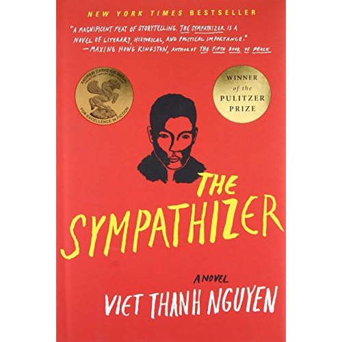 The Sympathizer: A Novel Pulitzer Prize for Fiction Hardcover April 7, 2015