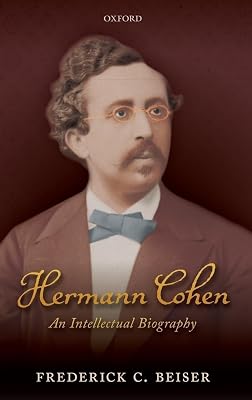Hermann Cohen: An Intellectual Biography