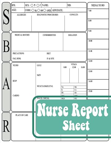 SBAR Nurse Report Sheet Notebook: Nurse Brain Sheet: Advanced Assessment Report Of The Icu Patient, Great Nursing Student Appreciation Journal Gift(Size 8.5" x 11" inch, 110 Pages).