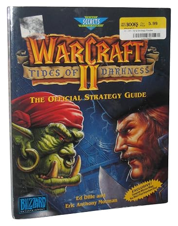 WarCraft II: Tides of Darkness: The Official Strategy Guide (Secrets of the Games Series)