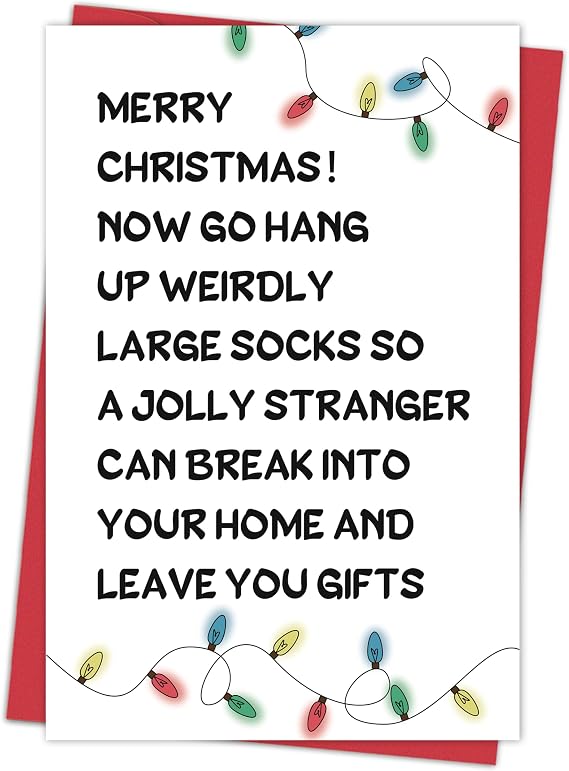 Funny Christmas Card for Women Men Friend, Snarky Merry Christmas Cards for Best Friends Bestie Brother Sister, Cheeky Xmas Holidays Card-A Jolly Stranger Can Break into You Home