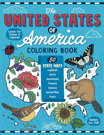 The United States of America Coloring Book: Fifty State Maps with Capitals and Symbols like Motto, Bird, Mammal, Flower, Insect, Butterfly or Fruit (Explore the World Geography Coloring Books)