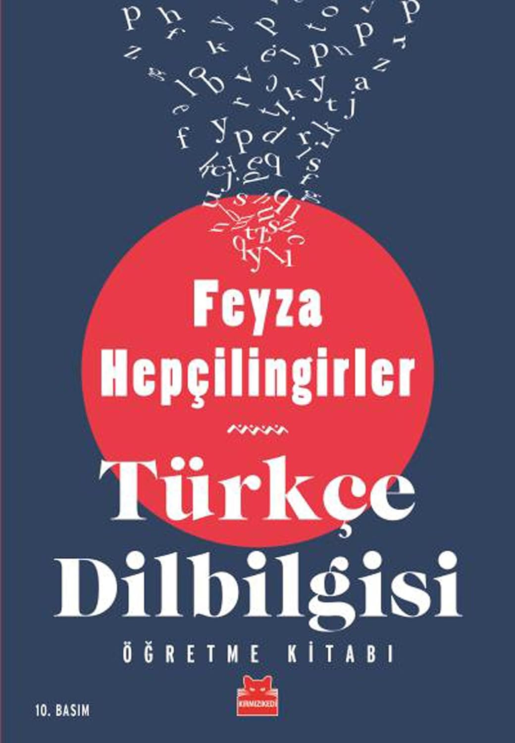 Türkçe Dilbilgisi Öğretme Kitabı Kağıt Kapak – 1 Haziran 2018