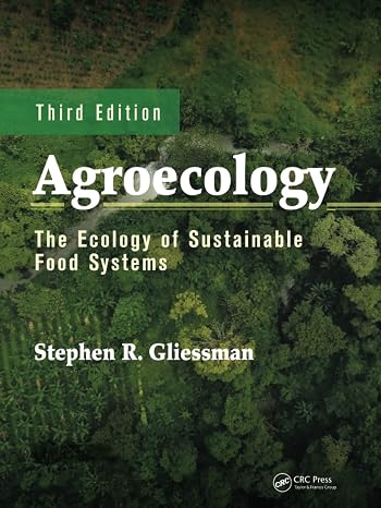 Agroecology (Advances in Agroecology)