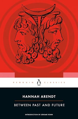 Between Past and Future (Penguin Classics)
