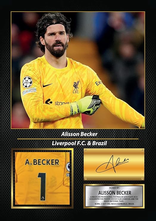 Alisson Becker Printed Signed Poster – Brazil Goalkeeper Tribute Wall Art – Football Memorabilia for Fans & Collectors, A4 Poster + Black Frame
