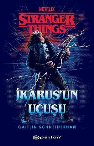 Stranger Things - Flight of Icarus