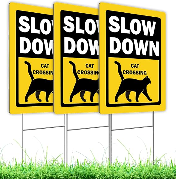 Set of 3 Double Sided 12x16 Inches Slow Down Cat Crossing Sign with Metal Wire H-Stakes - Pets At Play Safety signs for Street Sign - Plastic Street Slow Down Animals Crossing Sign