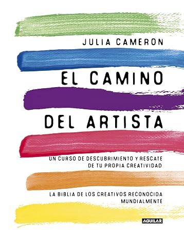El camino del artista / The Artist's Way (Spanish Edition)