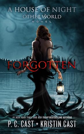 Forgotten (The House of Night Other World Series)
