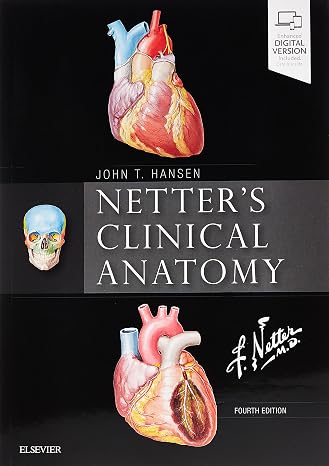 Netter's Clinical Anatomy (Netter Basic Science)