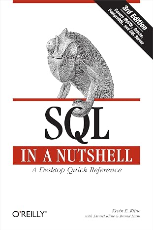 SQL in a Nutshell: A Desktop Quick Reference Guide (In a Nutshell (O'Reilly))