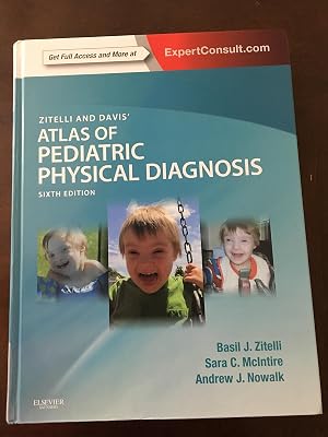 Zitelli and Davis Atlas of Pediatric Physical Diagnosis: Expert Consult - Online and Print 6th Edition